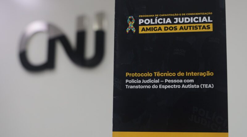 CNJ LANÇA PROTOCOLO PARA A POLÍCIA JUDICIAL NO ATENDIMENTO ÀS PESSOAS COM TRANSTORNO DO ESPECTRO AUTISTA