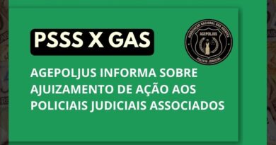 PSSS SOBRE A GAS: AGEPOLJUS INFORMA SOBRE AJUIZAMENTO DE AÇÃO AOS POLICIAIS JUDICIAIS ASSOCIADOS