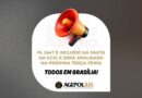 PL 2447 É INCLUÍDO NA PAUTA DA CCJC E SERÁ ANALISADO NA PRÓXIMA TERÇA-FEIRA: TODOS EM BRASÍLIA!
