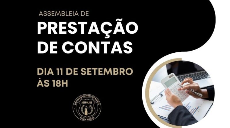 AGEPOLJUS CONVOCA ASSOCIADOS PARA ASSEMBLEIA GERAL DE PRESTAÇÃO DE CONTAS