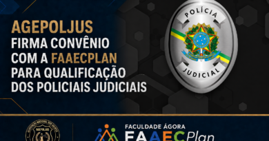AGEPOLJUS FIRMA CONVÊNIO COM A FAAECPLAN PARA QUALIFICAÇÃO DOS POLICIAIS JUDICIAIS