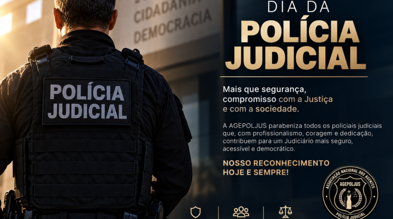 8 DE SETEMBRO: AGEPOLJUS CELEBRA O DIA DA POLÍCIA JUDICIAL E HOMENAGEIA OS SERVIDORES DE TODO O BRASIL